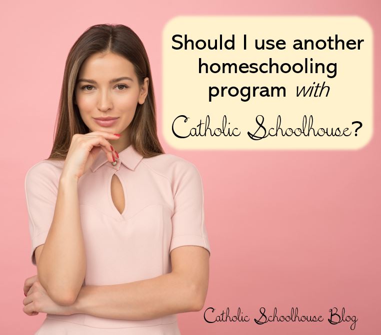 Should I use another homeschooling program with CSH?